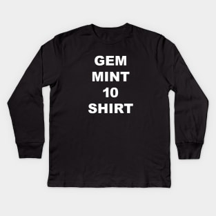 Gem Mint 10 Shirt Kids Long Sleeve T-Shirt